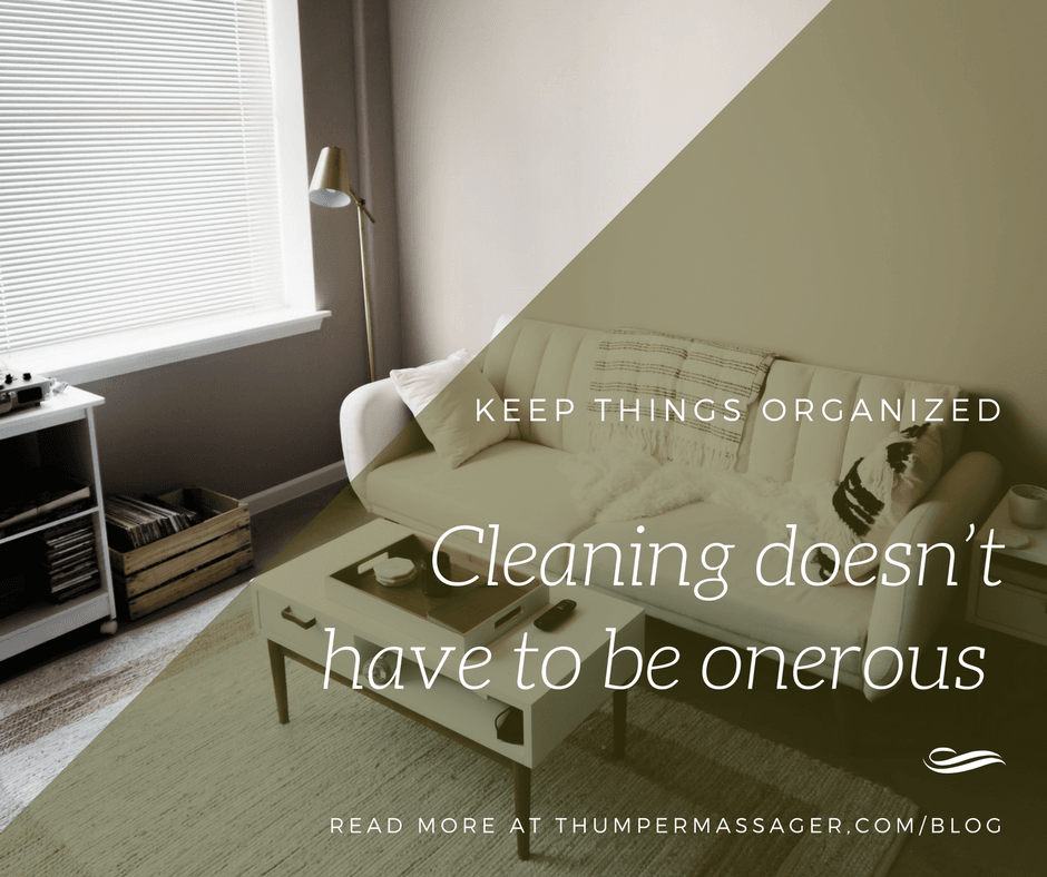 Cleaning doesn’t have to be onerous