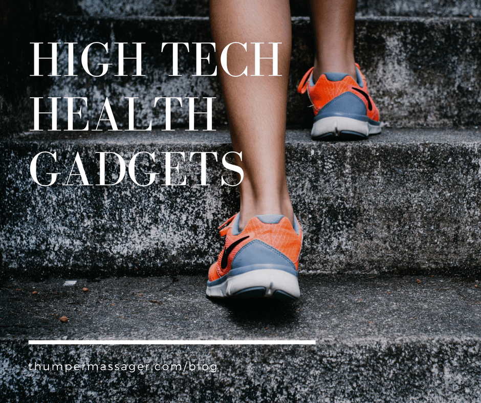 High Tech Health Gadgets