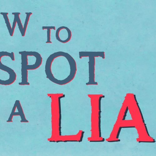 How to Spot a Liar